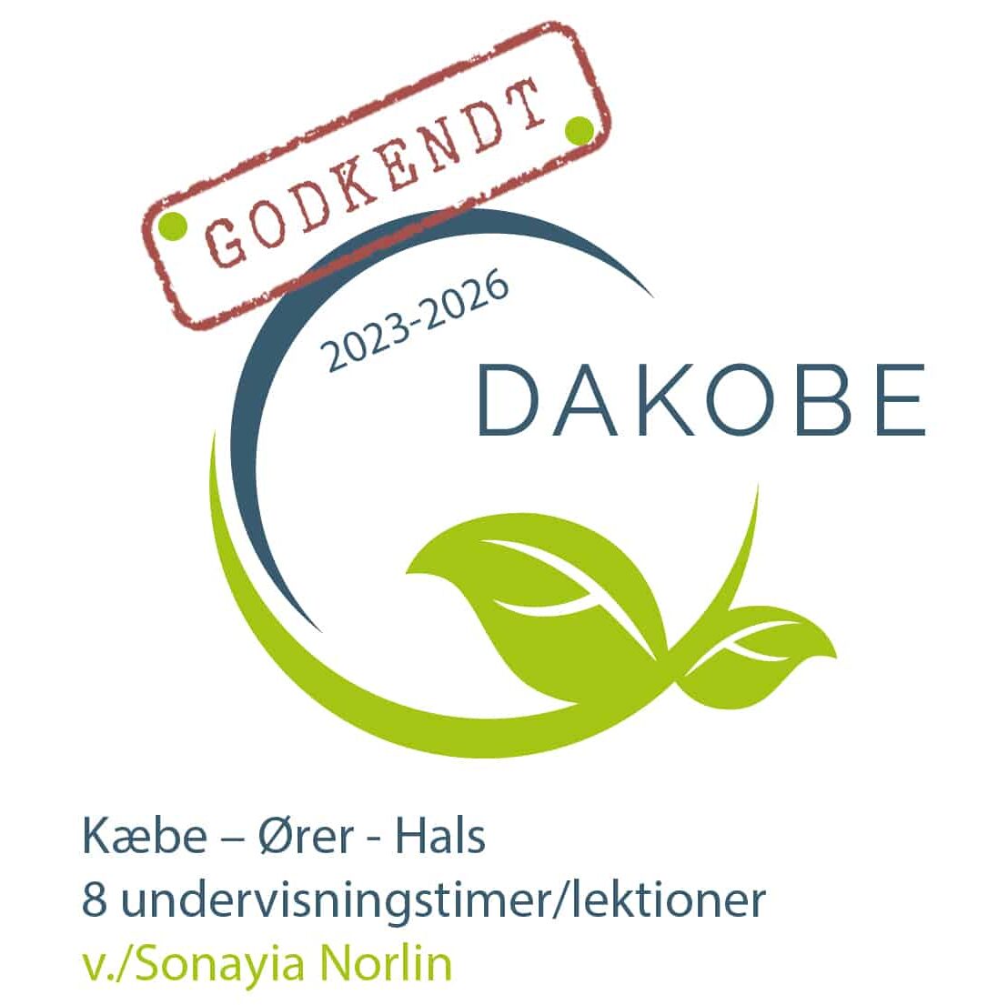 NY_GODKENDELSE_2023-2026_Center-for-kropskultur_Kæber-ører-hals https://dakobe.dk/skoler-og-uddannelser/